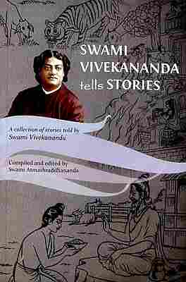 Swami Vivekananda Tells Stories