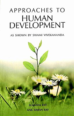 Approaches to Human Development: As shown by Swami Vivekananda