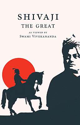 Shivaji The Great – As Viewed By Swami Vivekananda