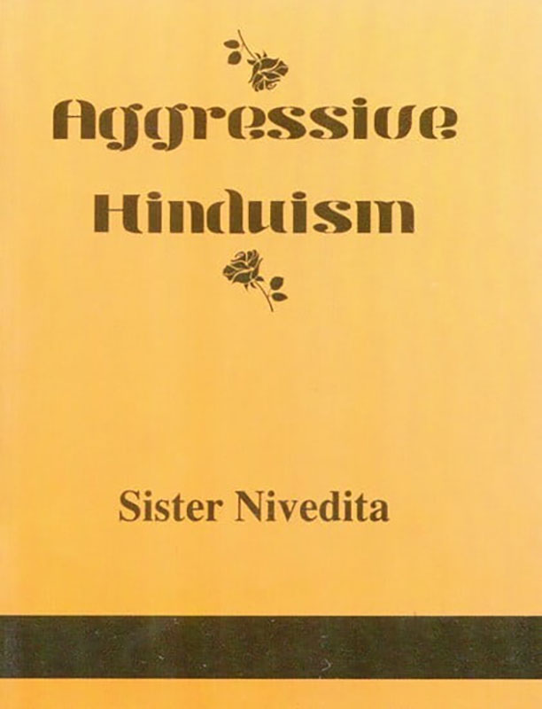 Aggressive Hinduism Aggressive Hinduism