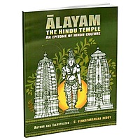 Alayam The Hindu Temple - An Epitome of Hindu Culture