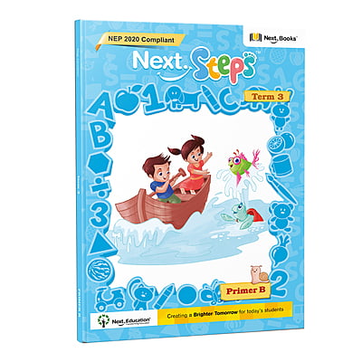 Next Steps - Term-3 - Primer B - NEP 2020 Compliant Next Steps - Term-3 - Primer B - NEP 2020 Compliant
