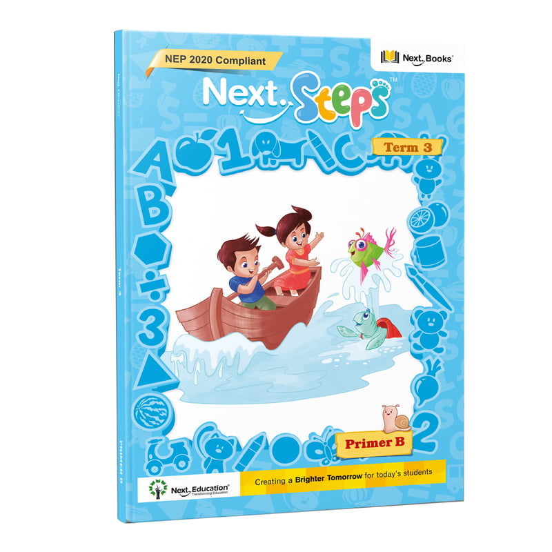 Next Steps - Term-3 - Primer B - NEP 2020 Compliant Next Steps - Term-3 - Primer B - NEP 2020 Compliant
