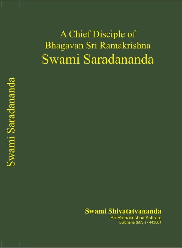 BAE071 Swami Saradananda (A Chief Disciple of Bhagavan Sri Ramakrishna) BAE071 Swami Saradananda (A Chief Disciple of Bhagavan Sri Ramakrishna)