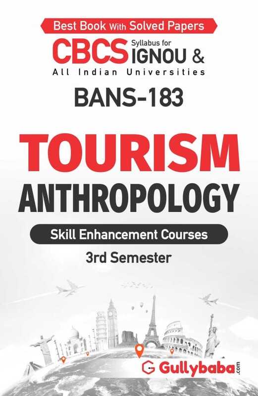 IGNOU BANS-183 - Tourism Anthropology, Latest CBCS Help Book Edition