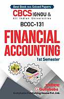 IGNOU BCOC-131 - Financial Accounting, Latest Help Book Edition IGNOU BCOC-131 - Financial Accounting, Latest Help Book Edition