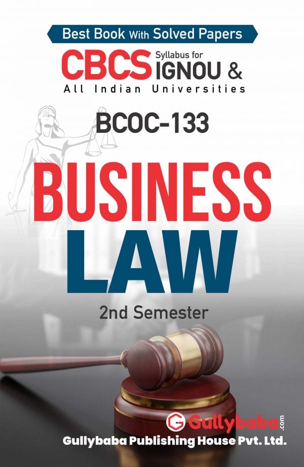 IGNOU BCOC-133 - Business Law, Latest Help Book Edition