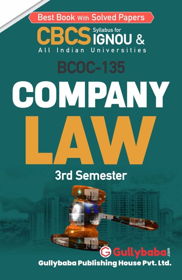 IGNOU BCOC-135 - Company Law, Latest CBCS Help Book Edition