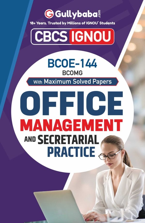IGNOU BCOE-144 - Office Management and Secretarial Practice, Latest Help Book Edition