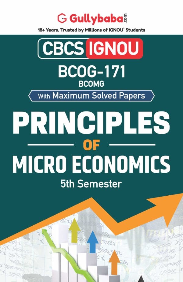 IGNOU BCOG-171 - Principles of Micro Economics, Latest Help Book Edition