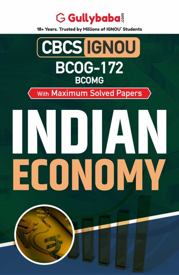 IGNOU BCOG-172 - Indian Economy, Latest CBCS Help Book Edition