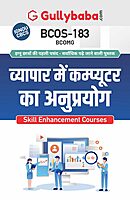 IGNOU BCOS-183 - Computer Application in Business, Latest CBCS Help Book Edition