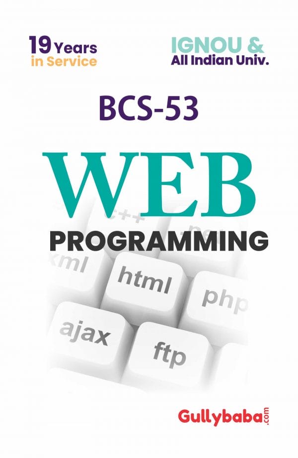 IGNOU BCS-53 - Web Programming, Latest Help Book Edition