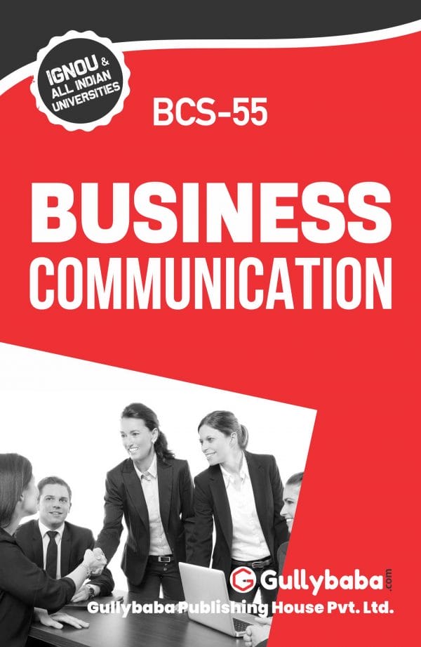 IGNOU BCS-55 - Business Communication, Latest Help Book Edition