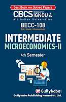 IGNOU BECC-108 - Intermediate Microeconomics-II, Latest CBCS Help Book Edition