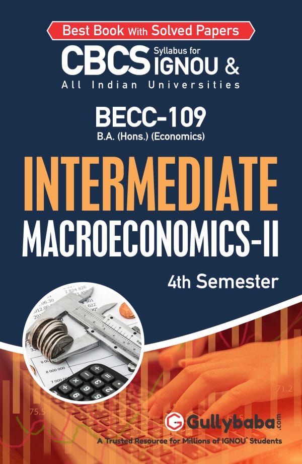 IGNOU BECC-109 - Intermediate Macroeconomics-II, Latest CBCS Help Book Edition