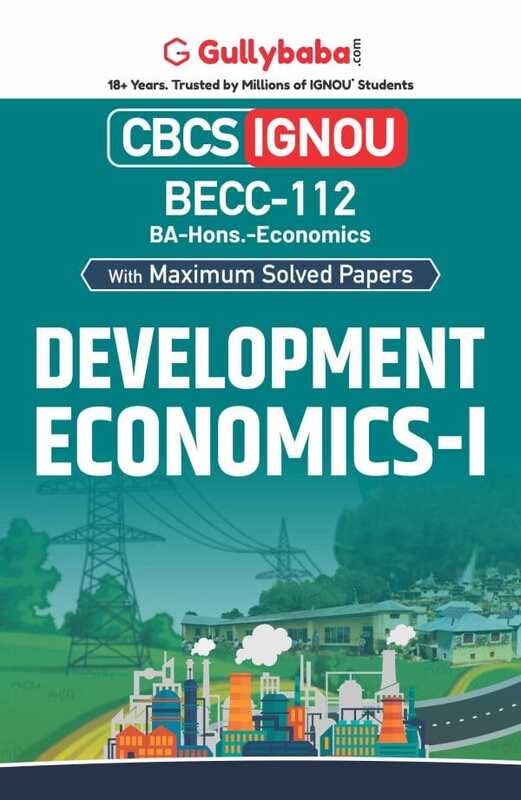 IGNOU BECC-112 - Development Economics-I, Latest CBCS Help Book Edition