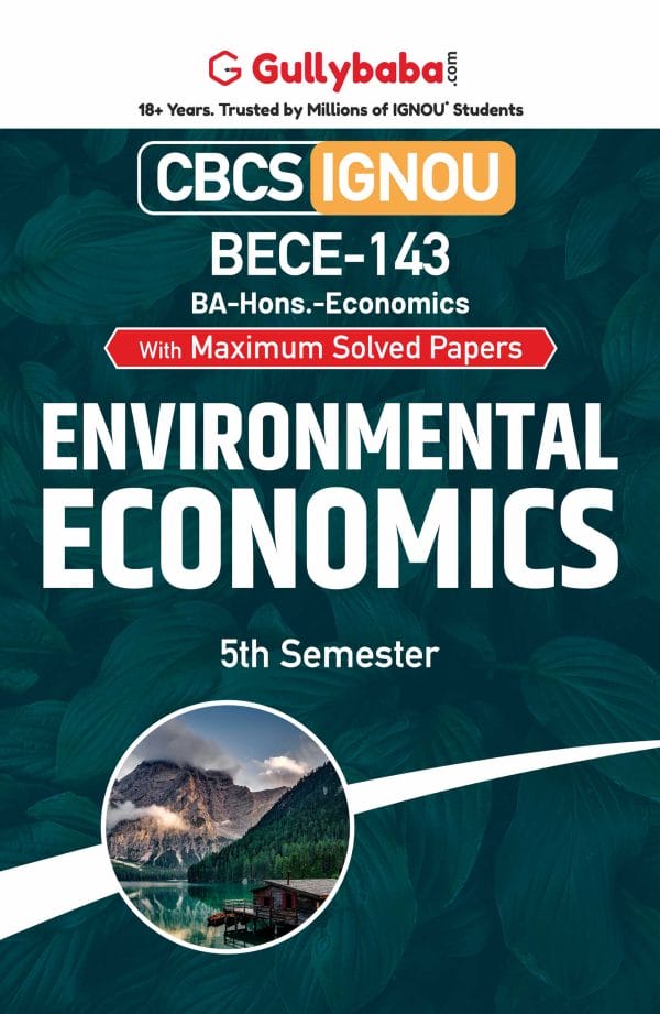 IGNOU BECE-143 - Environmental Economics, Latest CBCS Help Book Edition