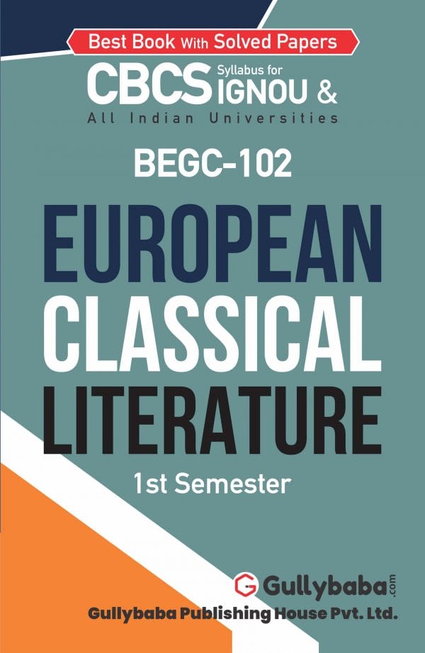 IGNOU BEGC-102 - European Classical Literature, Latest CBCS Help Book Edition