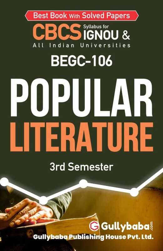 IGNOU BEGC-106 - Popular Literature, Latest CBCS Help Book Edition
