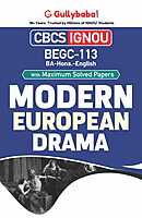 IGNOU BEGC-113 - Modern European Drama, Latest CBCS Help Book Edition
