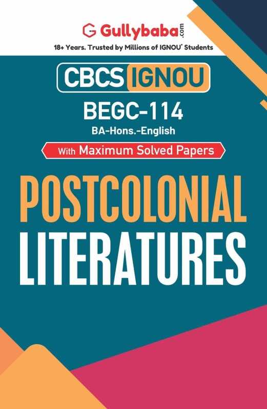 IGNOU BEGC-114 - Postcolonial Literatures, Latest CBCS Help Book Edition