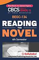 IGNOU BEGC-134 - Reading the Novel, Latest CBCS Help Book Edition