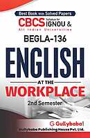 IGNOU BEGLA-136 - English at the Workplace, Latest Help Book Edition