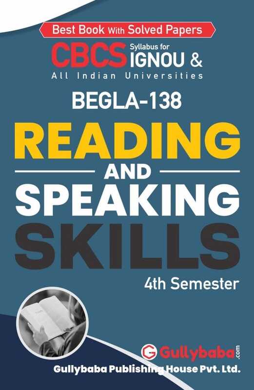 IGNOU BEGLA-138 - Reading And Speaking Skills, Latest CBCS Help Book Edition