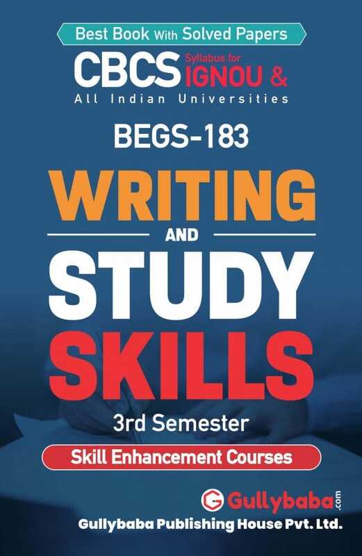 IGNOU BEGS-183 - Writing and Study Skills, Latest CBCS Help Book Edition