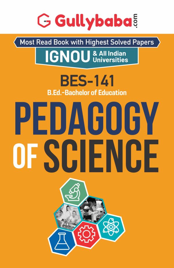 IGNOU BES-141 - Pedagogy of Science, Latest Help Book Edition