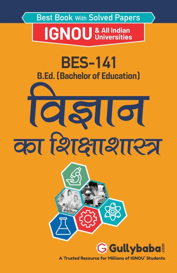 IGNOU BES-141 - Pedagogy of Science, Latest Help Book Edition