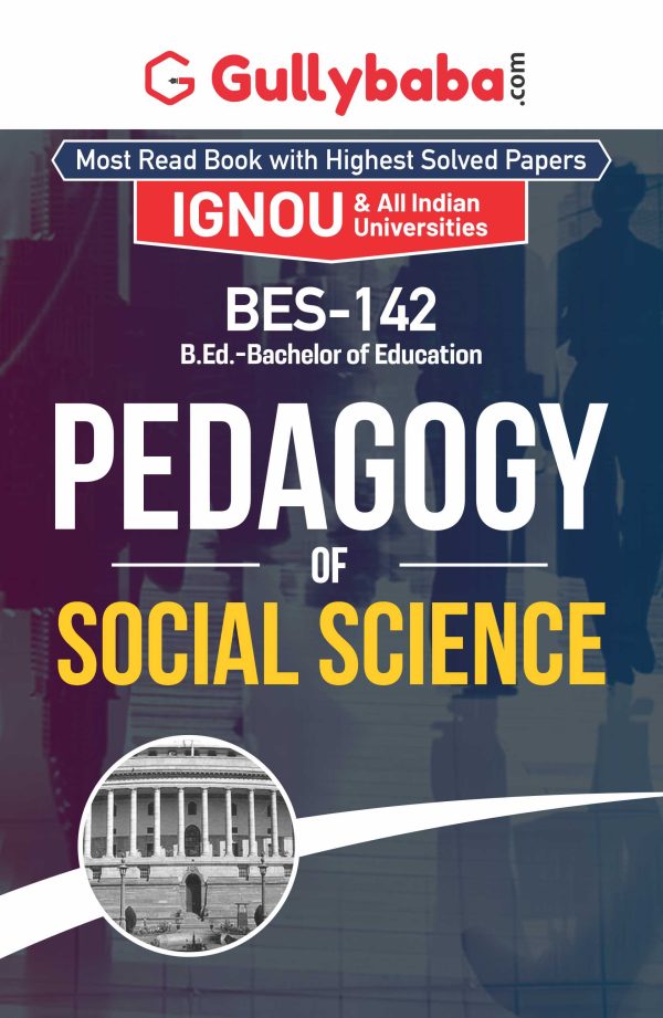 IGNOU BES-142 - Pedagogy of Social Science, Latest Help Book Edition