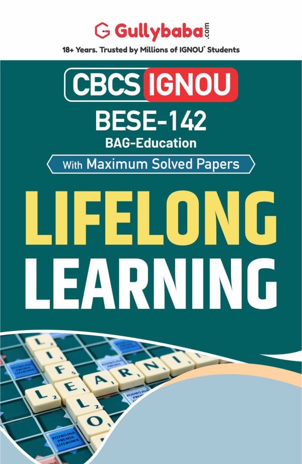 IGNOU BESE-142 - Lifelong Learning, Latest CBCS Help Book Edition