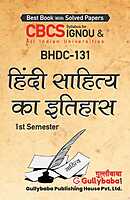 IGNOU BHDC-131 - Hindi Sahitya ka Itihas, Latest CBCS Help Book Edition