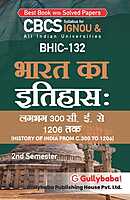 IGNOU BHIC-132 - History of India from C. 300-1206, Latest CBCS Help Book Edition IGNOU BHIC-132 - History of India from C. 300-1206, Latest CBCS Help Book Edition