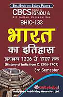 IGNOU BHIC-133 - History of India from c.1206 - 1707, Latest CBCS Help Book Edition IGNOU BHIC-133 - History of India from c.1206 - 1707, Latest CBCS Help Book Edition