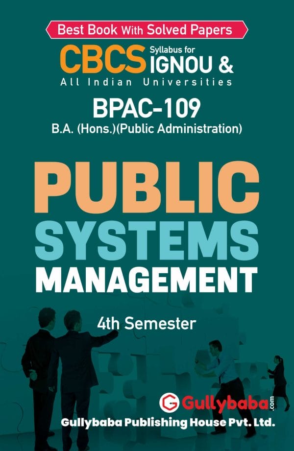 IGNOU BPAC-109 - Public Systems Management, Latest CBCS Help Book Edition