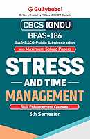 IGNOU BPAS-186 - Stress and Time Management, Latest CBCS Help Book Edition