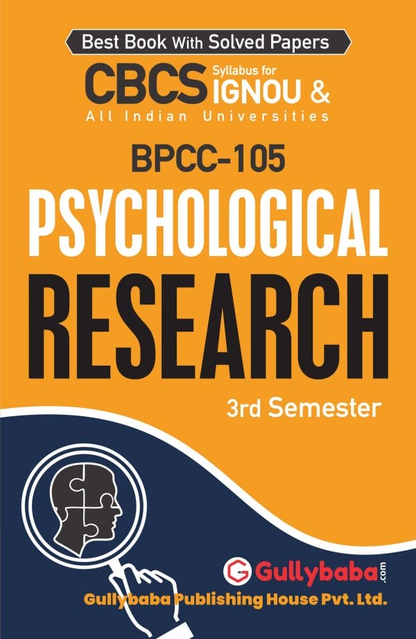 IGNOU BPCC-105 - Psychological Research, Latest CBCS Help Book Edition