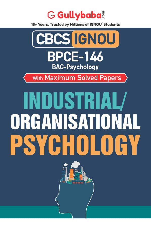 IGNOU BPCE-146 - Industrial/Organisational Psychology, Latest CBCS Help Book Edition