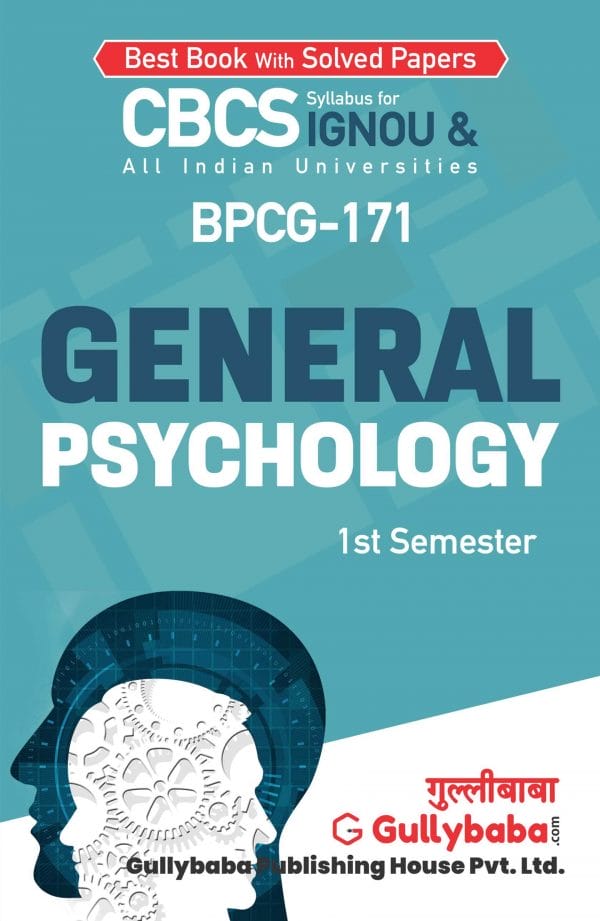 IGNOU BPCG-171 - General Psychology, Latest CBCS Help Book Edition