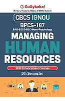 IGNOU BPCS-187 - Managing Human Resources, Latest CBCS Help Book Edition