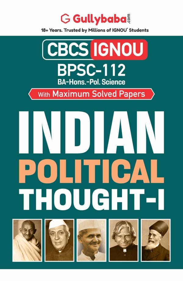 IGNOU BPSC-112 - Indian Political Thought-I, Latest CBCS Help Book Edition