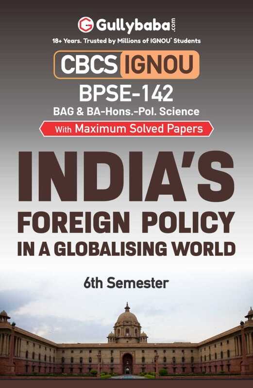 IGNOU BPSE-142 - India’s Foreign Policy in a Changing World, Latest CBCS Help Book Edition IGNOU BPSE-142 - India’s Foreign Policy in a Changing World, Latest CBCS Help Book Edition