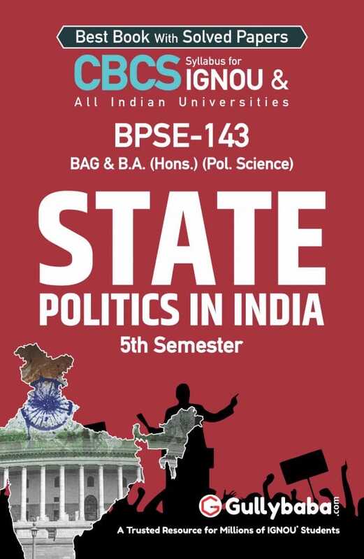 IGNOU BPSE-143 - State Politics in India, Latest CBCS Help Book Edition IGNOU BPSE-143 - State Politics in India, Latest CBCS Help Book Edition