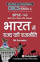IGNOU BPSE-143 - State Politics in India, Latest CBCS Help Book Edition