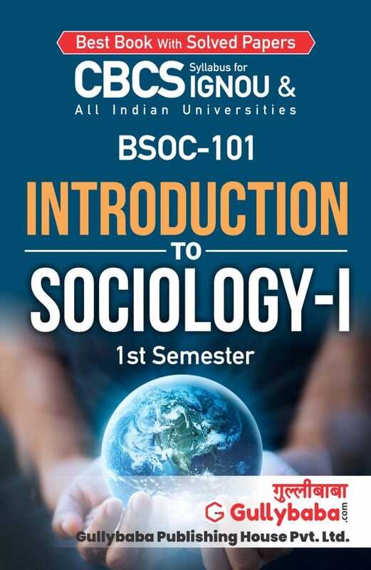 IGNOU BSOC-101 - Introduction to Sociology-I, Latest CBCS Help Book Edition