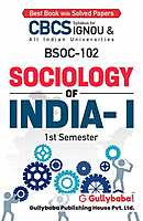 IGNOU BSOC-102 - Sociology of India-I, Latest CBCS Help Book Edition