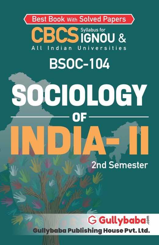 IGNOU BSOC-104 - Sociology of India-II, Latest CBCS Help Book Edition